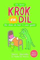 Krok en Dil, v4b3: Ek dink ek het 'n eier gelê!