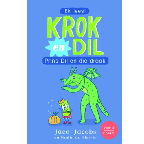 Krok en Dil, v4b5: Prins Dil en die draak