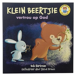 [CUM-KIDS] Klein Beertjie vertrou op God