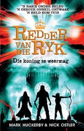 [PROT-TEEN] Redder van die Ryk: Die koning se weermag